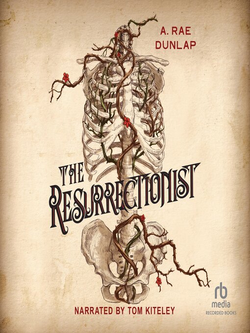 Title details for The Resurrectionist by A. Rae Dunlap - Wait list